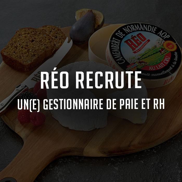 Fromagerie Réo recrute gestionnaire paie RH ressources humaines recrutement agroalimentaire Lessay Manche CDD
